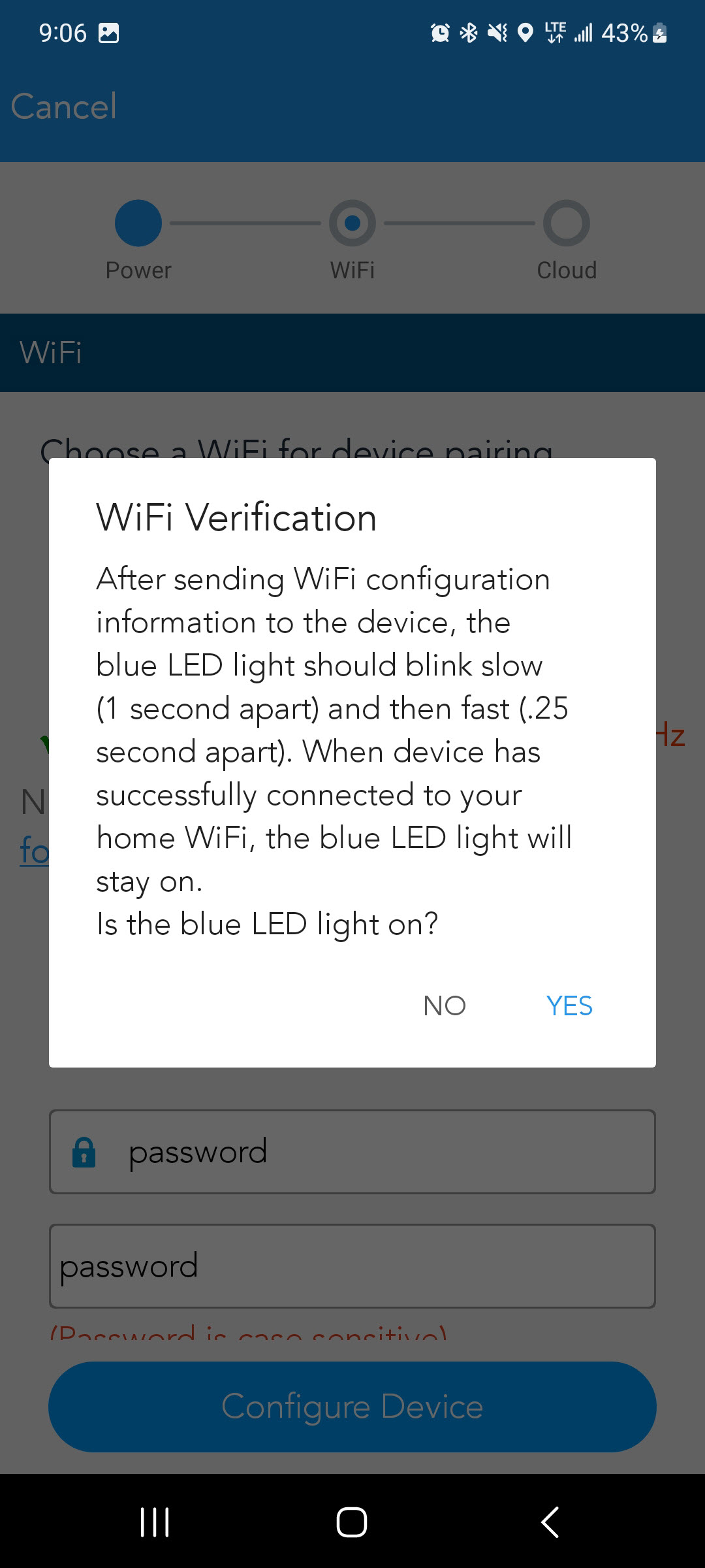 Confirm the blue WiFi light status